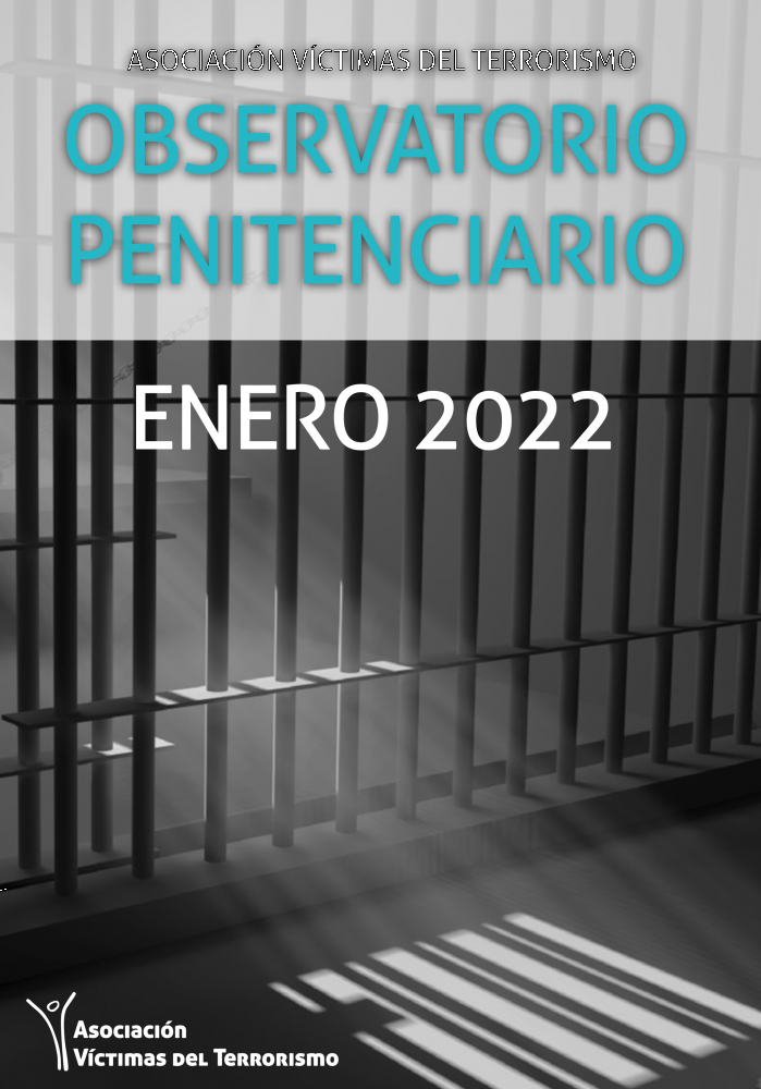 OBSERVATORIO DE POLÍTICA PENITENCIARIA DE LA AVT - ENERO 2022